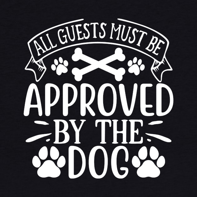 all guests must be approved by the dog by badrianovic